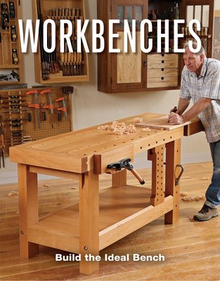 Workbenches (Editors of Fine Woodworking)(Paperback)