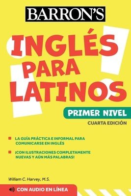 Ingles Para Latinos, Level 1 + Online Audio (Harvey William C.)(Paperback)
