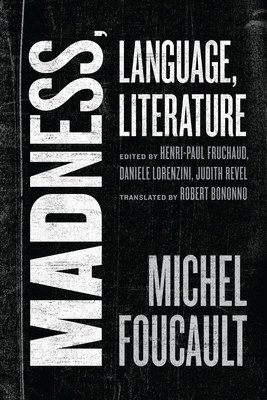 Madness, Language, Literature (Foucault Michel)(Pevná vazba)