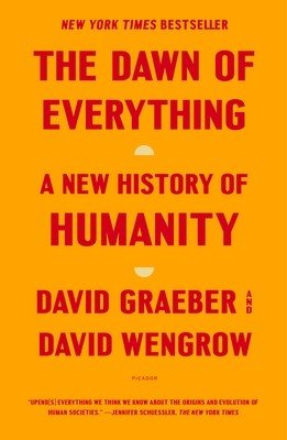 The Dawn of Everything: A New History of Humanity (Graeber David)(Paperback)