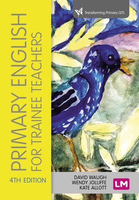 Primary English for Trainee Teachers (Waugh David)(Paperback)