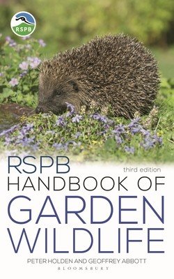 Rspb Handbook of Garden Wildlife: 3rd Edition (Holden Peter)(Paperback)
