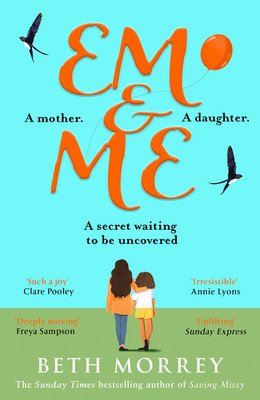 Em & Me (Morrey Beth)(Paperback / softback)