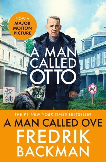 A Man Called Ove - Now a major film starring Tom Hanks (Backman Fredrik)(Paperback / softback)