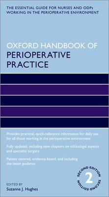 Oxford Handbook of Perioperative Practice (Hughes Suzanne J.)(Paperback)