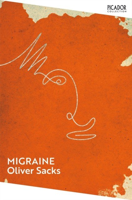 Migraine (Sacks Oliver)(Paperback / softback)