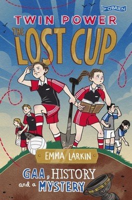 Twin Power: The Lost Cup (Larkin Emma)(Paperback)