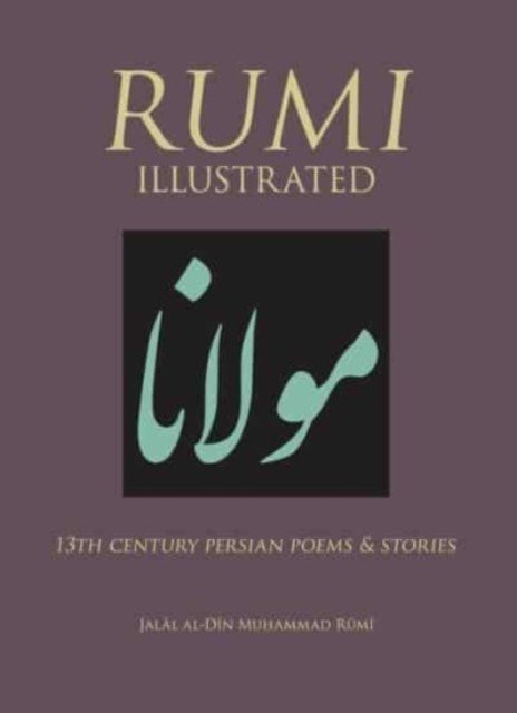 Rumi Illustrated (Rumi)(Pevná vazba)