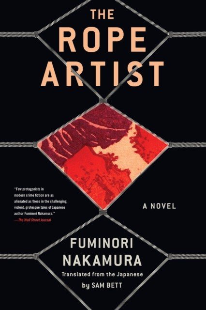 Rope Artist (Nakamura Fuminori)(Paperback / softback)