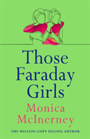 Those Faraday Girls (McInerney Monica)(Paperback / softback)