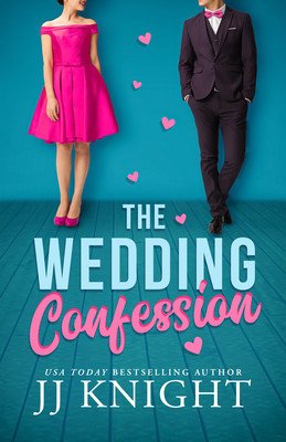 The Wedding Confession (Knight Jj)(Paperback)