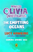 Princess Olivia Investigates: The Sea of Plastic (Hawking Lucy)(Paperback / softback)