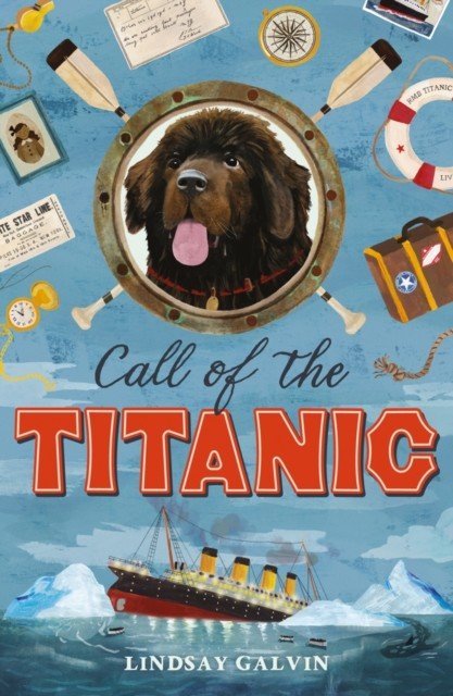 Call of the Titanic (Galvin Lindsay)(Paperback / softback)