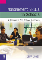 Management Skills in Schools: A Resource for School Leaders (Jones Jeff)(Paperback)
