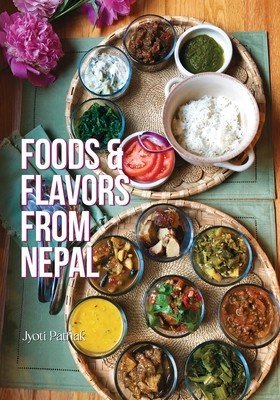 Foods & Flavors from Nepal (Pathak Jyoti)(Paperback)