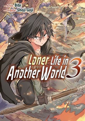 Loner Life in Another World Vol. 3 (Manga) (Goji Shoji)(Paperback)