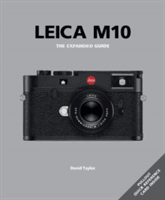 Leica M10: The Expanded Guide (Taylor David)(Pevná vazba)