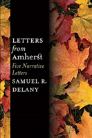 Letters from Amherst: Five Narrative Letters (Delany Samuel R.)(Paperback)