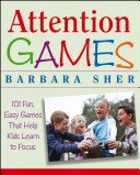 Attention Games (Sher Barbara)(Paperback)