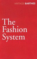 Fashion System (Barthes Roland)(Paperback / softback)