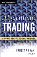 Algorithmic Trading: Winning Strategies and Their Rationale (Chan Ernie)(Pevná vazba)