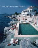 Poolside with Slim Aarons (Aarons Slim)(Pevná vazba)