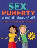 Sex, Puberty and All That Stuff (Bailey Jacqui)(Paperback / softback)