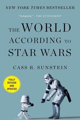 The World According to Star Wars (Sunstein Cass R.)(Paperback)