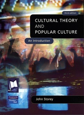 Cultural Theory and Popular Culture: An Introduction (Storey John)(Paperback)