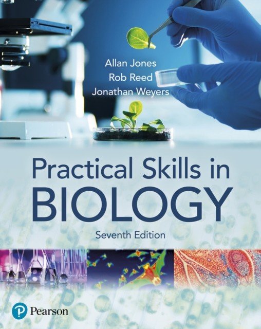 Practical Skills in Biology 7e (Weyers Jonathan)(Paperback / softback)