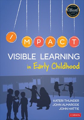 Visible Learning in Early Childhood (Thunder Kateri)(Paperback)