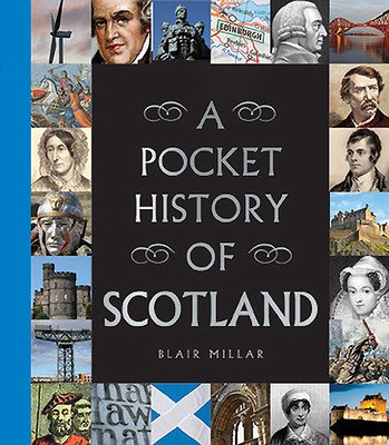 A Pocket History of Scotland (Millar Blair)(Pevná vazba)