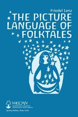 The Picture Language of Folktales (Lenz Friedel)(Paperback)