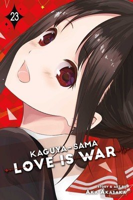 Kaguya-Sama: Love Is War, Vol. 23 (Akasaka Aka)(Paperback)