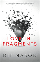 Love in Fragments (Mason Kit)(Paperback / softback)