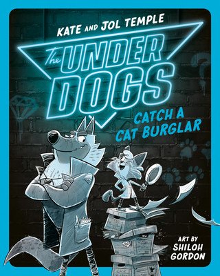 The Underdogs Catch a Cat Burglar (Temple Kate)(Paperback)