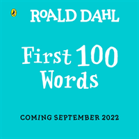 Roald Dahl: First 100 Words (Dahl Roald)(Board book)