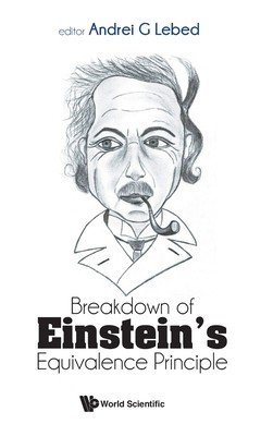 Breakdown of Einstein's Equivalence Principle (Lebed Andrei G.)(Pevná vazba)