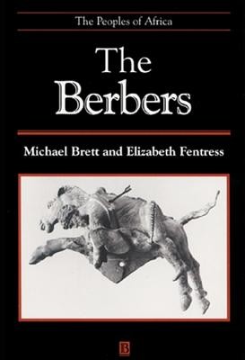 The Berbers: The Peoples of Africa (Brett Michael)(Paperback)