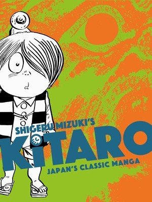 Kitaro (Mizuki Shigeru)(Paperback)