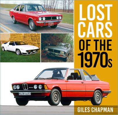 Lost Cars of the 1970s (Chapman Giles)(Paperback)