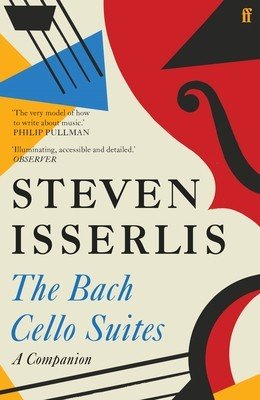 Bach Cello Suites (Isserlis Steven)(Paperback)