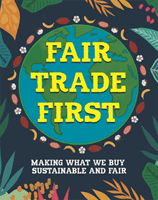 Fair Trade First (Ridley Sarah)(Paperback / softback)