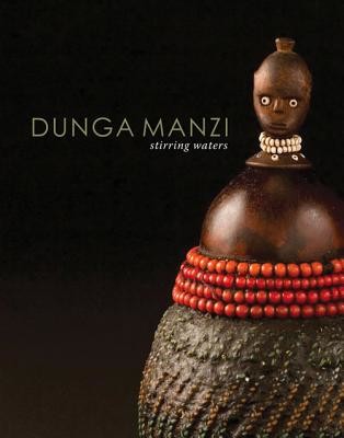 Dunga Manzi: Stirring Waters (Swart Sandra)(Paperback)