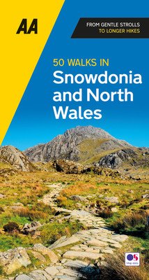 50 Walks in Snowdonia and North Wales (Publishing Aa)(Paperback)