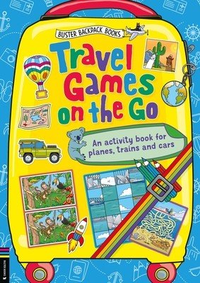 Travel Games on the Go: An Activity Book for Planes, Trains and Cars (Buster Books)(Paperback)