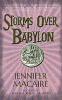 Storms over Babylon - The Time for Alexander Series (Macaire Jennifer)(Paperback / softback)