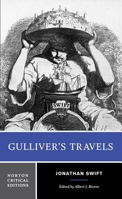 Gulliver's Travels: Based on the 1726 Text: Contexts, Criticism (Swift Jonathan)(Paperback)
