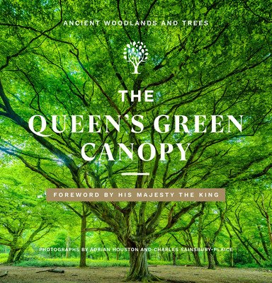 Queen's Green Canopy - Ancient Woodlands and Trees (Houston Adrian)(Pevná vazba)