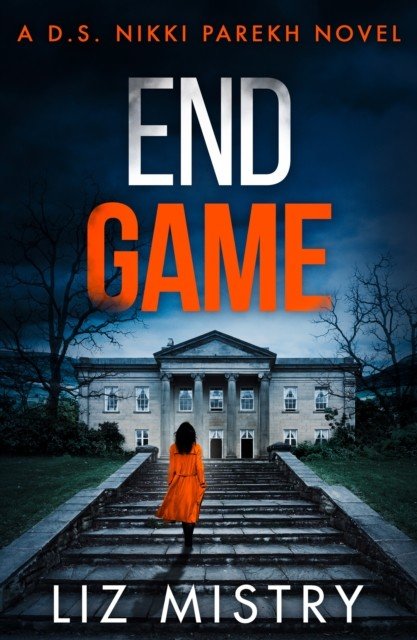End Game (Mistry Liz)(Paperback / softback)